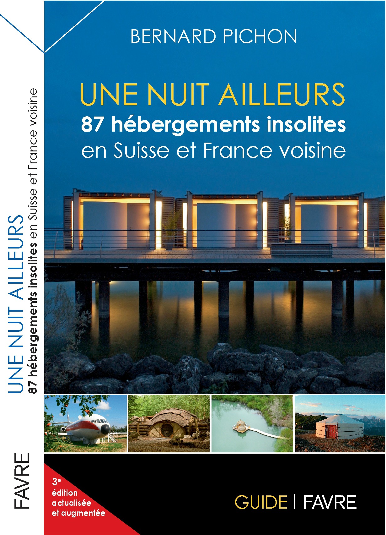 87 hôtels suisses insolites